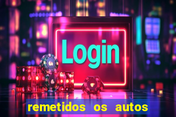 remetidos os autos para contadoria quanto tempo demora